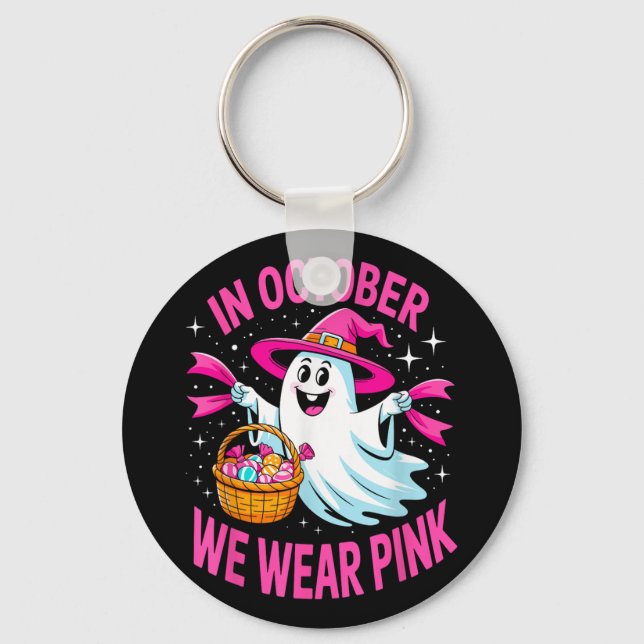 In October We Wear Pink Ribbon Breast Cancer Aware Keychain (Front)