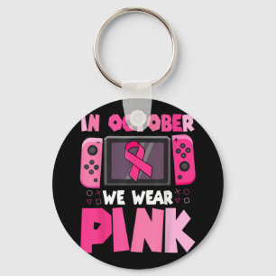 In October We Wear Pink Ribbon Game Breast Cancer Keychain