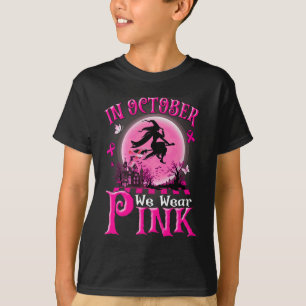 In October We Wear Pink Ribbon Witch Halloween Bre T-Shirt