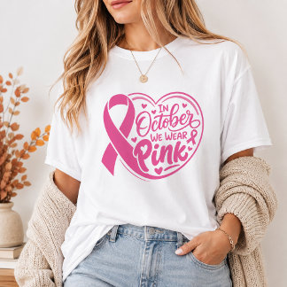 In October We Wear Pink Shirt