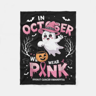 In October We Wear Pink Shirt Ghost Breast Cancer Fleece Blanket