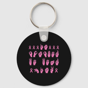 In October We Wear Pink Sign Language Breast Cance Keychain