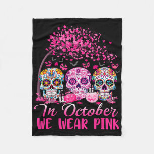 In October We Wear Pink Sugar Skull Halloween Brea Fleece Blanket