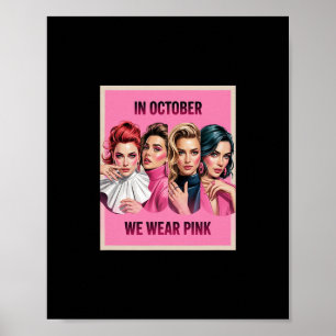 In October We Wear Pink - Witch And Ghost Hallowee Poster