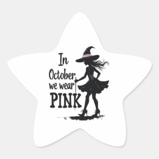 In October We Wear Pink Witches Halloween Party Star Sticker