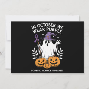 In October We Wear Purple Domestic Violence Ghost  Invitation