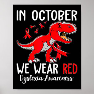In October We Wear Red Dyslexia Awareness Month Dy Poster
