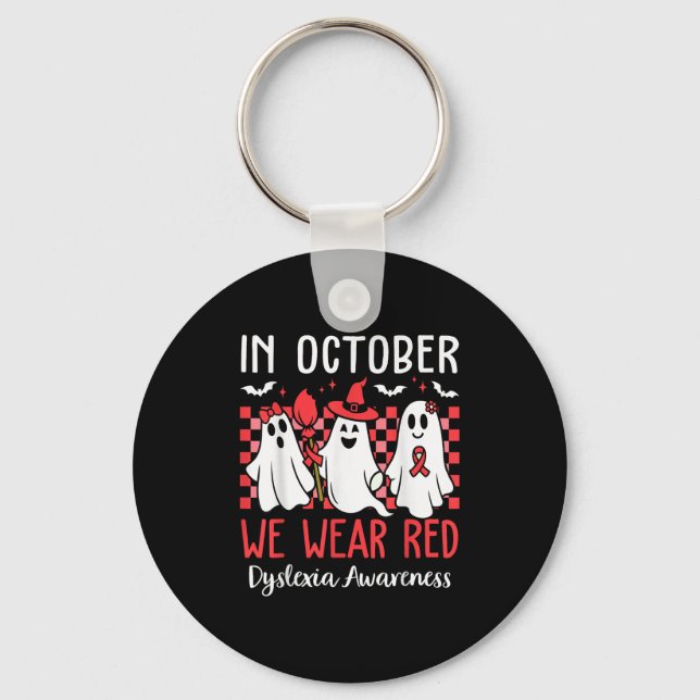 In October We Wear Red Dyslexia Awareness Month Ha Keychain (Front)