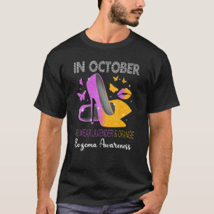In October Wear Lavender Orange High Heels Eczema T-Shirt