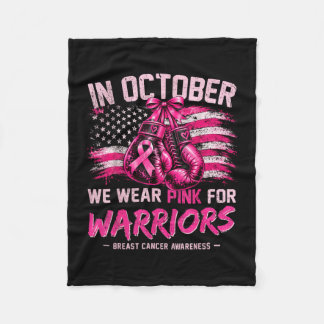 In october wear pink for warriors breast cancer fleece blanket