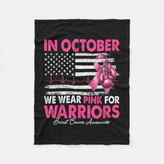 In october wear pink for warriors breast cancer fleece blanket