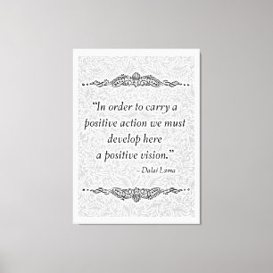 In order to carry a positive - Positive Quote´s Canvas Print