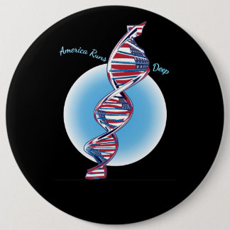 In our DNA 6 Inch Round Button