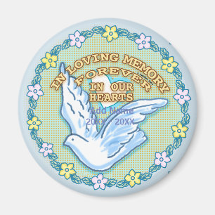 In Our Hearts Memorial Magnet