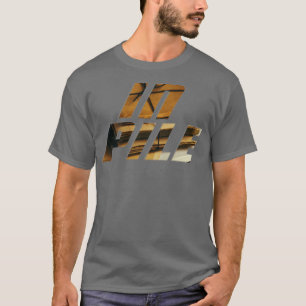 IN PILE T-Shirt
