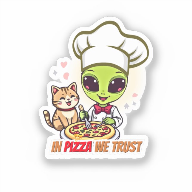 In Pizza We Trust Alien Chef Art (Front)
