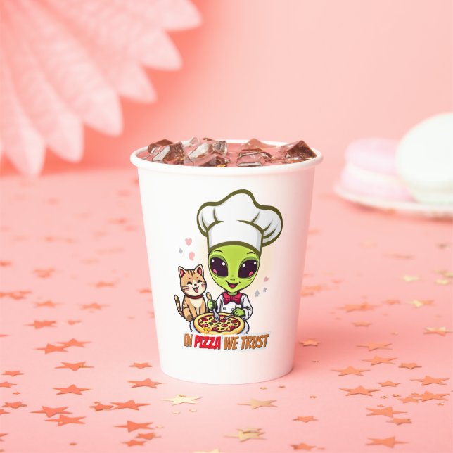 In Pizza We Trust Alien Chef Art Paper Cups (Insitu)