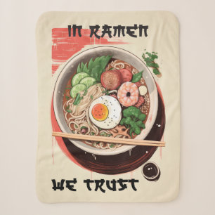 In Ramen We Trust Cozy Blanket for Noodle Lovers