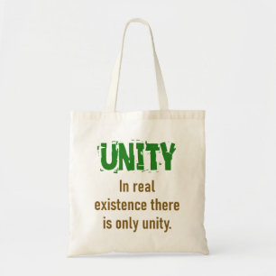 In Real Existence There Is Only Unity - Unity Quot Tote Bag