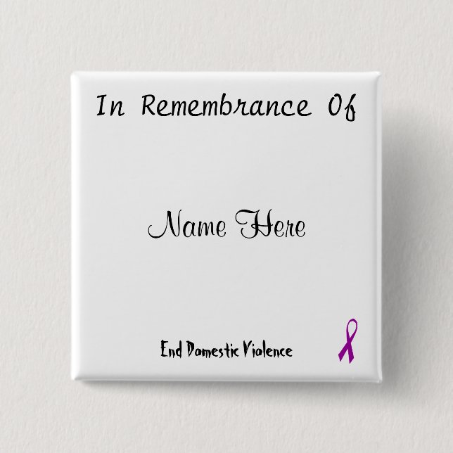 In Remembrance Of 2 Inch Square Button (Front)