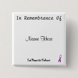 In Remembrance Of 2 Inch Square Button