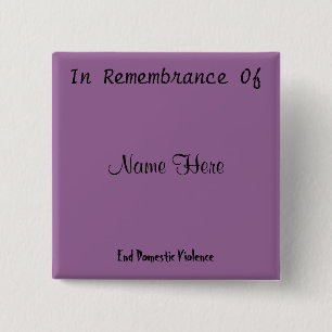 In Remembrance Of 2 Inch Square Button