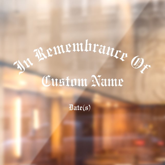 In Remembrance Tribute Giant Window Cling (Sheet 2)