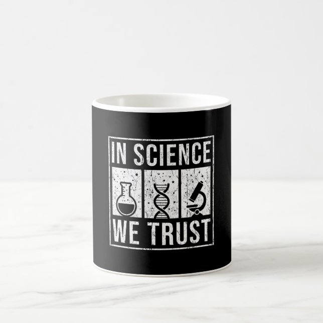 In Science We Trust Coffee Mug (Center)