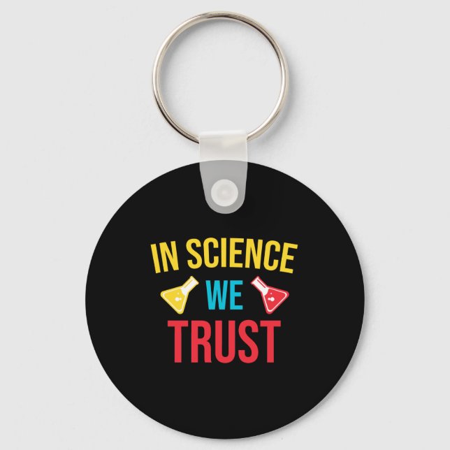 In science we trust keychain (Front)