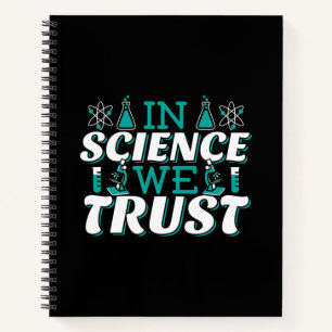 In Science We Trust Quote - Teacher Notebook