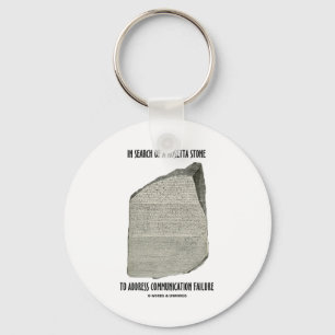 In Search Of Rosetta Stone Address Communication Keychain