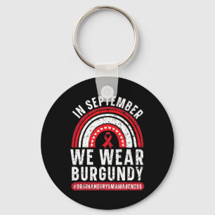 In September We Wear Burgundy Brain Aneurysm Aware Keychain