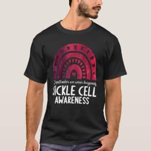 In september we wear burgundy sickle cell awarenes T-Shirt