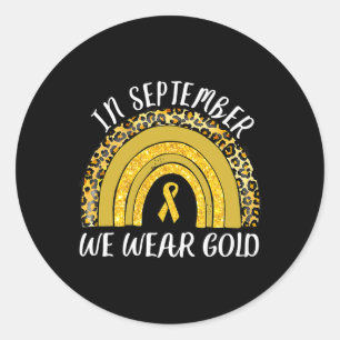 In September We Wear Gold Childhood Cancer Awarene Classic Round Sticker
