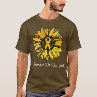 In September We Wear Gold Ribbon Childhood Cancer  T-Shirt