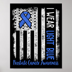 In September We Wear Light Blue Prostate Cancer Aw Poster