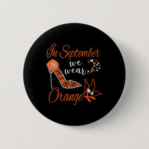 In September We Wear Orange Leukaemia Awareness Mo 2 Inch Round Button