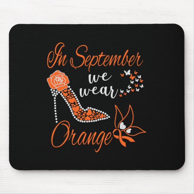 In September We Wear Orange Leukaemia Awareness Mo Mouse Pad (Front)