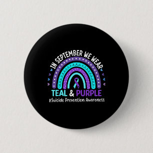 In September We Wear Teal And Purple Ribbon Suicid 2 Inch Round Button