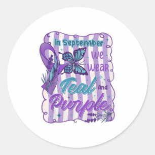 In September We Wear Teal And Purple Suicide Preve Classic Round Sticker