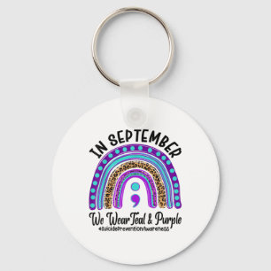 In September We Wear Teal And Purple Suicide Preve Keychain