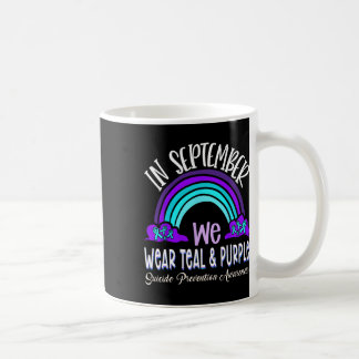 In September We Wear Teal Purple Ribbon Suicide Pr Coffee Mug