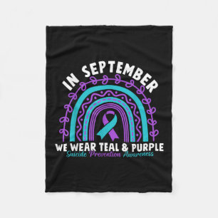 In September We Wear Teal Purple Ribbon Suicide Pr Fleece Blanket