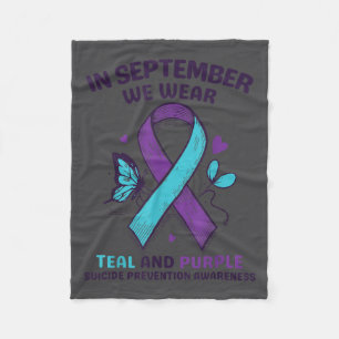 In September We Wear Teal Purple Ribbon Suicide Pr Fleece Blanket