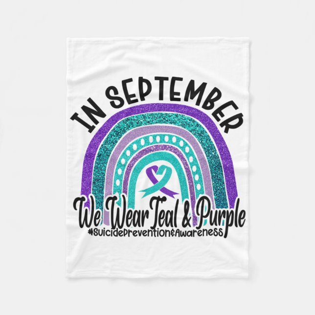 In September We Wear Teal Purple Suicide Preventio Fleece Blanket (Front)