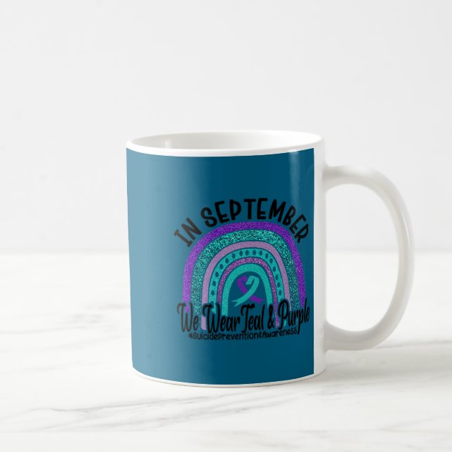 In September Wear Teal And Purple Rainbow Suicide  Coffee Mug (Right)