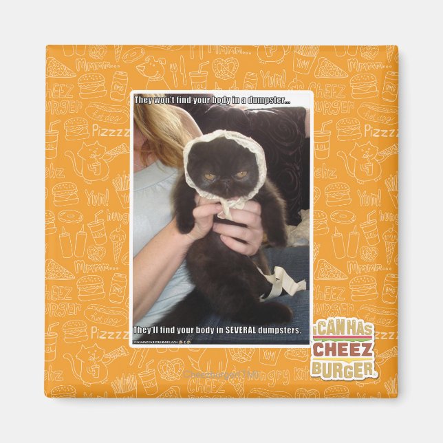 In Several Dumpsters Magnet (Front)