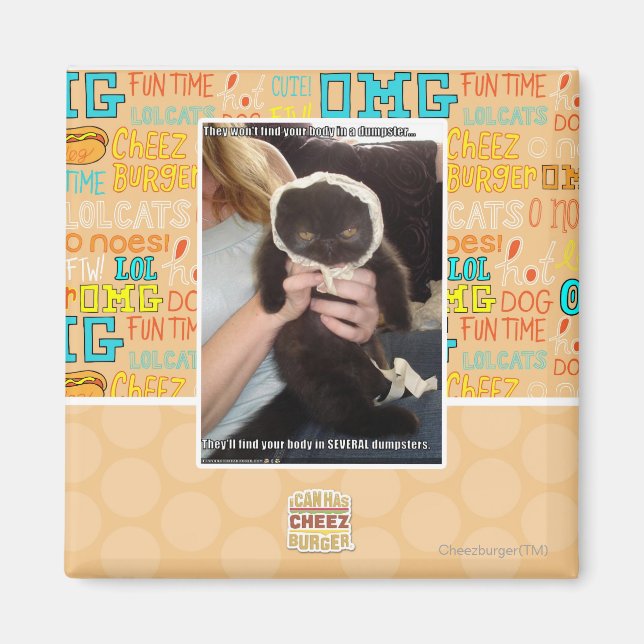 In Several Dumpsters Magnet (Front)