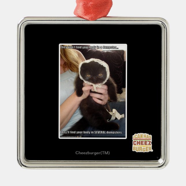 In Several Dumpsters Metal Ornament (Front)