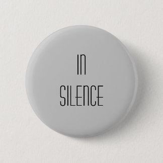 In Silence--Grey Modern 2 Inch Round Button
